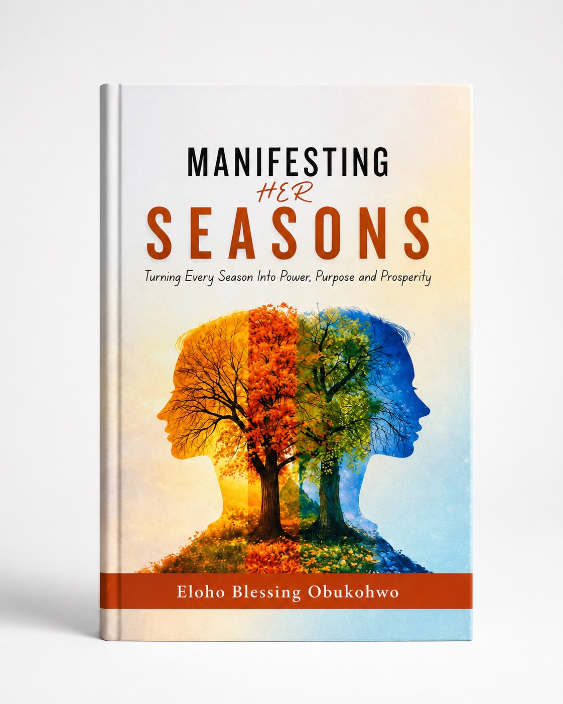 mhs-book-hardcover-white-2.jpeg Manifesting Her Seasons Paperback